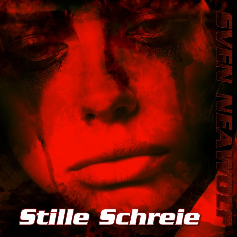 track ... Sven Neawolf ... Stille Schreie