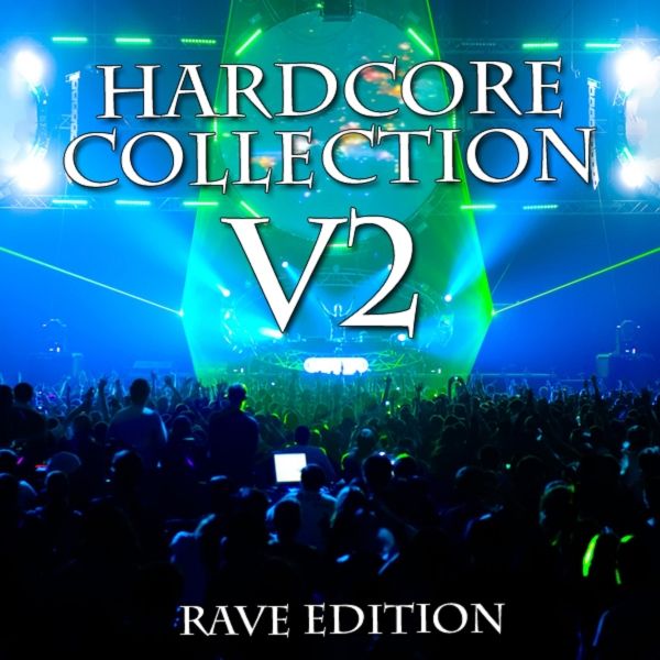 album ... ... Hardcore Collection: Volume Two