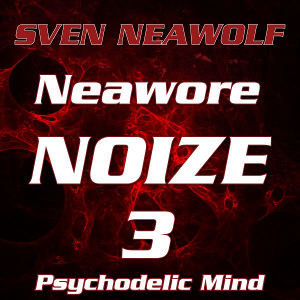 track ... Sven Neawolf ... Psychodelic Mind