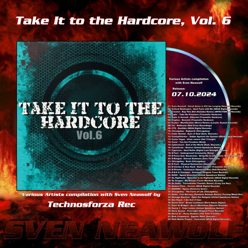 album ... ... Take It to the Hardcore, Vol. 6