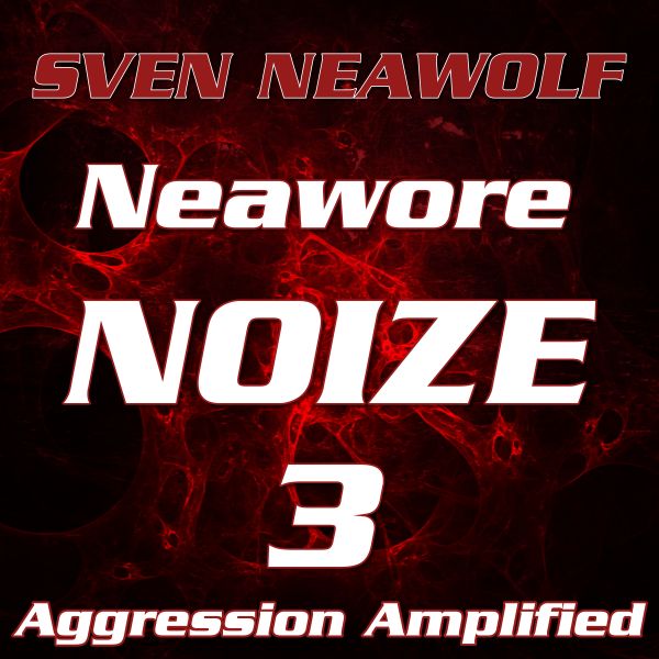 track ... Sven Neawolf ... Aggression Amplified
