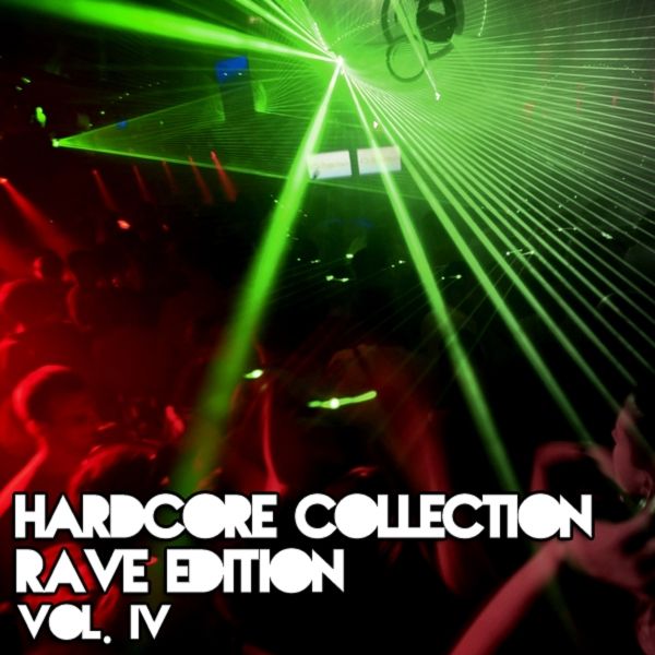 compilation ... ... Hardcore Collection Rave Edition IV