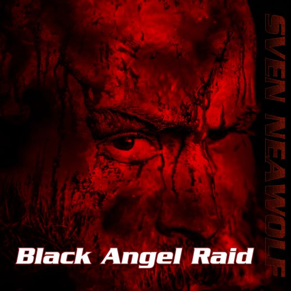 track ... Sven Neawolf ... Black Angel Raid
